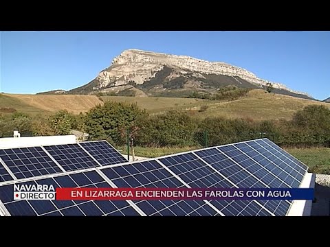 Lizarraga, el pueblo donde iluminan las farolas con agua