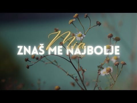 MIA - ZNAŠ ME NAJBOLJE (Official Lyric Video)