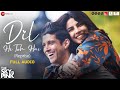 Dil Hi Toh Hai - Reprise | The Sky Is Pink | Priyanka Chopra Jonas, Farhan Akhtar | Full Audio