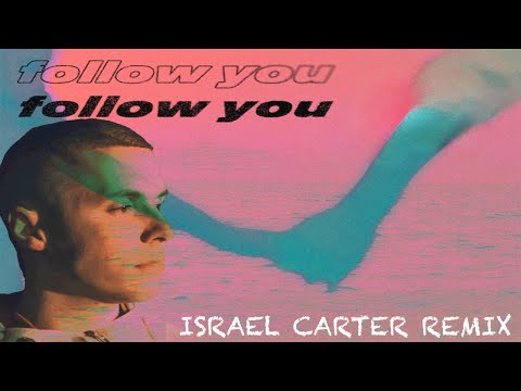 Morgan Seatree x Abi Flynn- Follow You (Israel Carter Remix)