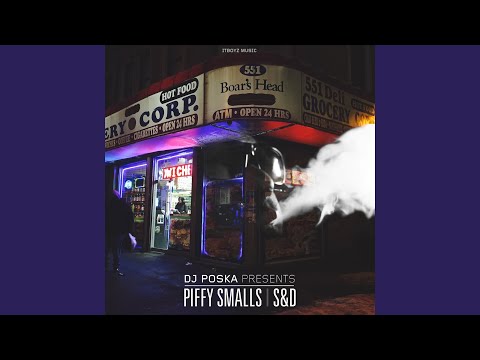 S & D (feat. Piffy Smalls)