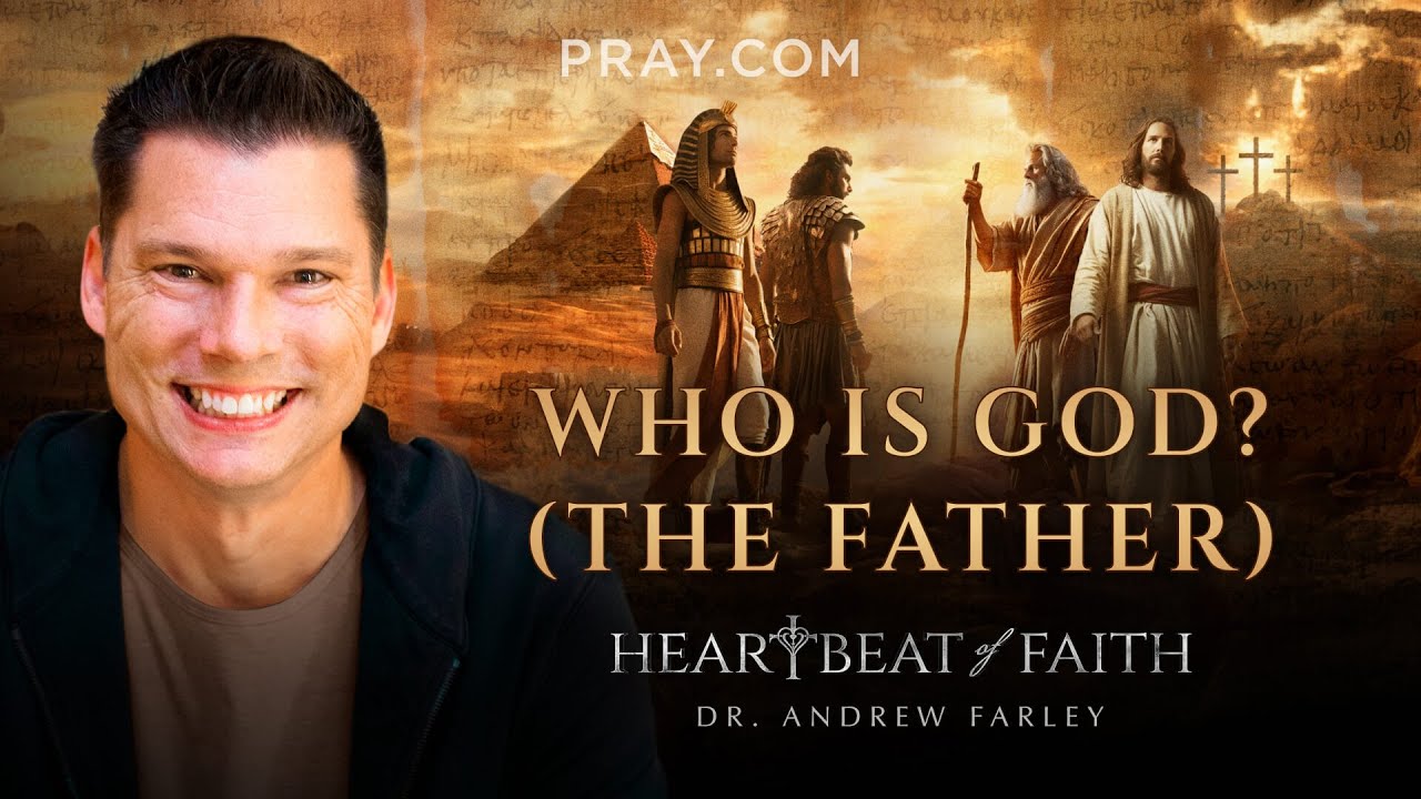 Who is God (The Father)