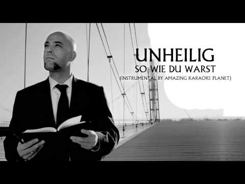 Unheilig - So Wie Du Warst (Instrumental by Amazing Karaoke Planet)