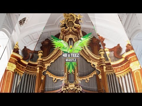 4B x TEEZ - Whistle