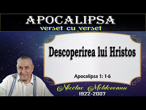 1. DESCOPERIREA LUI HRISTOS (Apocalipsa 1: 1- 6)