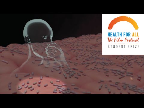 Antimicrobial resistance (AMR) - 2020 STUDENT FILM PRIZE of the Health for All Film Festival