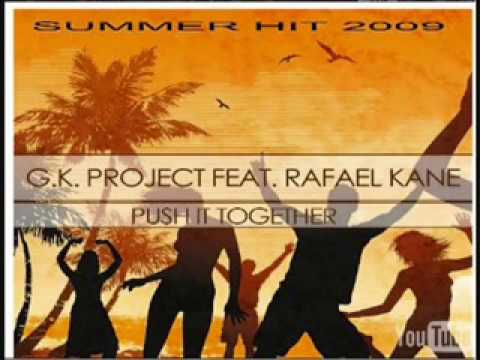 GK Project feat. Rafael Kane - Push It Together (Chriesto-K Vs. Dj Snickboy Remix)