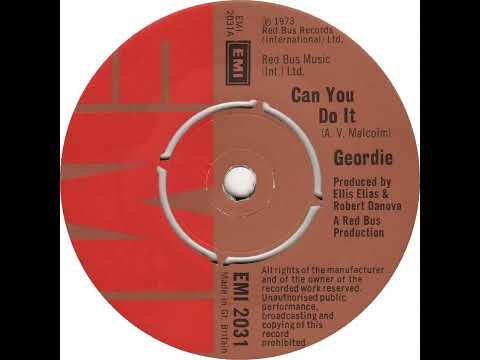 UK New Entry 1973 (118) Geordie - Can You Do It