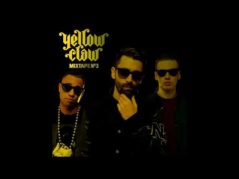 Yellow Claw - Mixtape #3