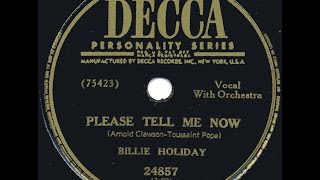 Billie Holiday / Please Tell Me Now