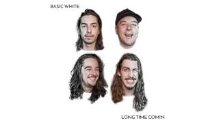 Basic White - Glory Years (Audio)