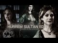 Hurrem Sultan Edits