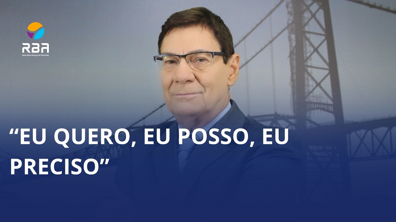 “Eu quero, eu posso, eu preciso”