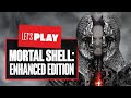 Let's Play Mortal Shell: Enhanced Edition (PS5) - MORTAL SHELL: ENHANCED EDITION GAMEPLAY