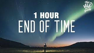 [1 HOUR] K-391, Alan Walker &amp; Ahrix - End of Time (Lyrics)