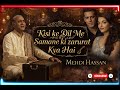 Kisi Ke Dil Me Samane Ki Zarurat Kya Hai Mehdi Hassan Tribute 80 S Love Ghazal