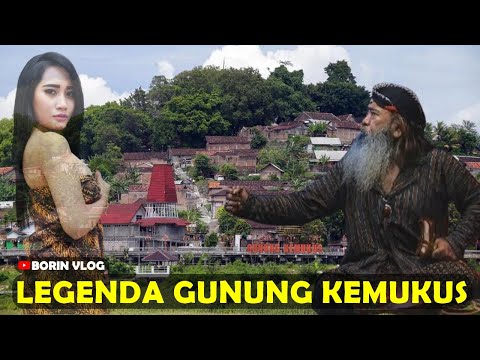 Legenda Gunung Kemukus - Asal Usul Pesugihan Gunung Kemukus