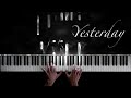 The Beatles - Yesterday | Piano Cover + Sheet Music