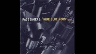 U2 - Your Blue Room (Radio edit)