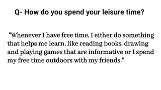 Learn How To Ask Question in English & Give Answer| What Do You Spend Your Leisure Time? Interview Q