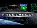 Freelancer 2003 Part 32 Protecting Snobby Scientist Dude Going To Gimli S Abode Fixing To Go