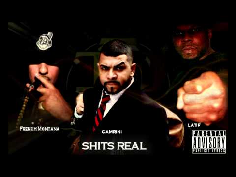 Gamrini X French Montana X Latif - SHITS REAL  (AUDIO)
