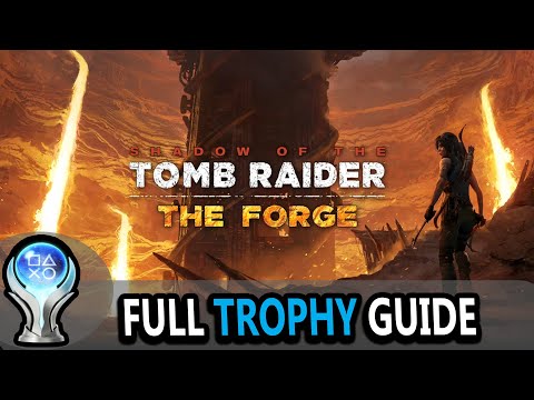 Shadow of the Tomb Raider (DLC) The Forge Full Trophy Guide 2022 (PS5)