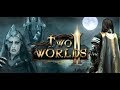 Two Worlds 2 Hd Cap tulo 1 Fuga De La Prisi n Gameplay 
