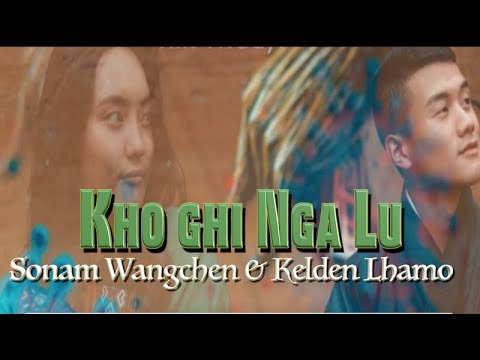 Bhutanese song: kho ghi nga lu lyrics