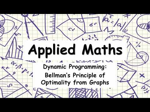 Applied Maths | Dynamic Programming from Graphs | Bellman's Principle of Optimality
