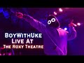 BoyWithUke Live In LA FULL CONCERT The Roxy Theatre 2022