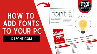 Adding Fonts To Your PC   |   How To Use Dafont.com