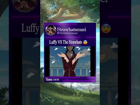 Luffy VS The Strawhats 😨