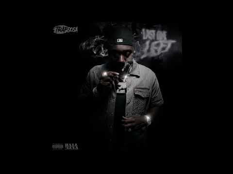 TrapSosa - "Dedication" OFFICIAL VERSION