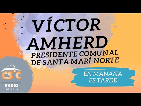 VÍCTOR AMHERD, Presidente Comunal de Santa María Norte, sobre la fiesta patronal local.