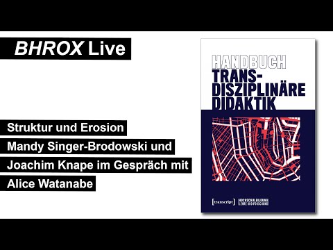 Struktur und Erosion | Mandy Singer-Brodowski und Joachim Knape im Gespräch mit Alice Watanabe