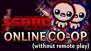 How to play ONLINE Co-op in Repentance! (Without Remote Play or mods)