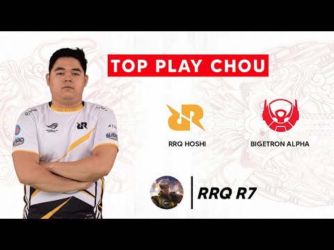 RRQ R7 TOP PLAY CHOU - RRQ HOSHI VS BIGETRON ALPHA MPL ID S8