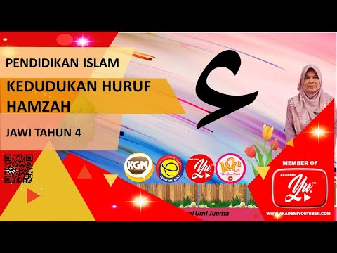 KEDUDUKAN HURUF HAMZAH  | PENDIDIKAN ISLAM TAHUN 4  (JAWI) #kademiyoutuber  #kitabantukita #umijuema