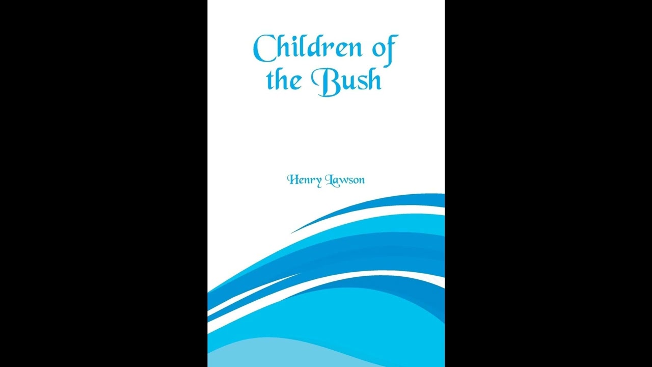 Children of the Bush
