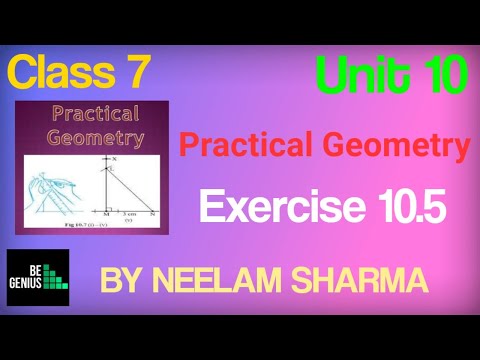 Class 7 Unit 10 Practical Geometry Exercise 10.5