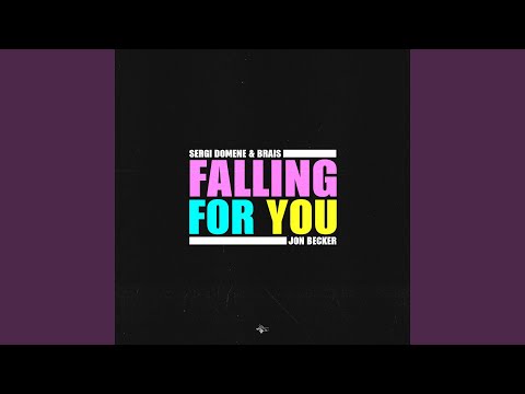 Falling for You (Extended)