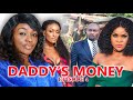 DADDY'S MONEY Continuation of EPISODE 3 | LATEST NOLLYWOOD MOVIE OF CHACHA EKE FAANI
