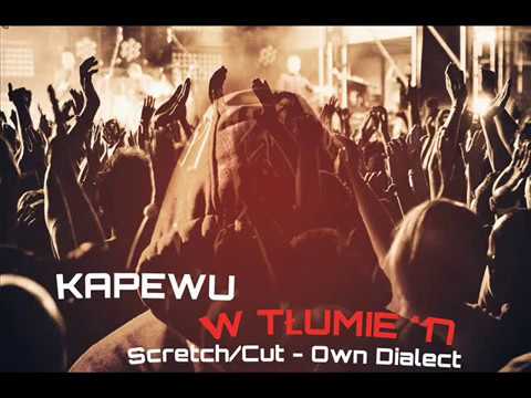 Kapewu - W tłumie '17 (ft. Own Dialect)