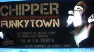 Chipper- FUNKYTOWN
