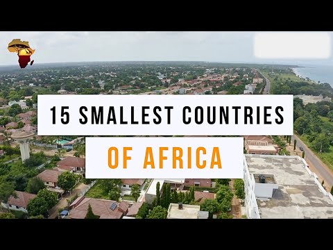 15 SMALLEST COUNTRIES IN AFRICA