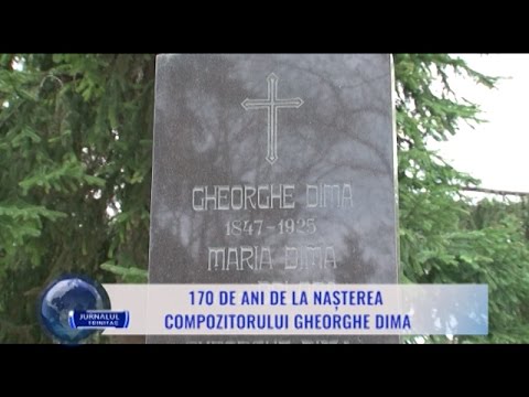 170 de ani de la nașterea compozitorului Gheorghe Dima