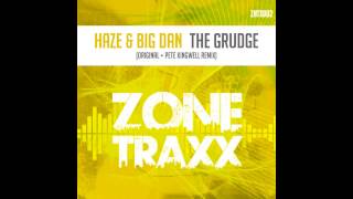Haze, Big Dan - The Grudge (Original Mix) [Zone Traxx]