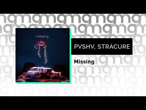 PVSHV, STRACURE - Missing (Официальный релиз) @Gammamusiccom
