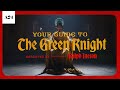 Legends Never Die: An Oral History of ‘The Green Knight’ | Narrated by Ralph Ineson | A24